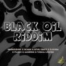 Black Oil Riddim (2024)