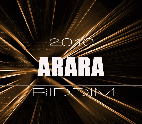 ARARA-riddim-2010.jpg