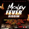Money Fever Riddim (2018)