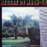 Reggae DJ Mash-Up (1990)
