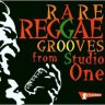 Rare Reggae Grooves From Studio One (2000)