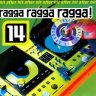 Ragga Ragga Ragga Vol. 14 (1999)