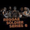 Reggae Soldier Series 6