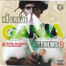 Hi Grade Ganja Anthems 2