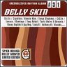 Greensleeves Rhythm Album #31 Belly Skin
