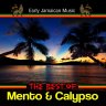 Early Jamaican Music - The Best Of Mento & Calypso