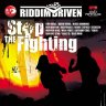 Riddim Driven - Stop The Fighting