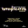 Intoxxicated Riddim (2014)