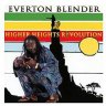 Everton Blender - Higher Heights Revolution (2011)