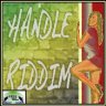Handle Riddim (2005)