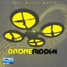 Drone Riddim (2016)