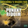 Dancehall's Golden Era Vol.8 - Punany Riddim