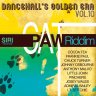 Dancehall's Golden Era Vol.10 - Cat Paw Riddim