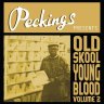 Peckings Presents Old Skool Young Blood, Vol. 2
