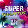 Super Reggaeton Compilation (2017)