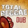 Total Reggae Dub