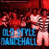 Old Style Dancehall (2018)