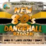 New 80's Dancehall Riddim (2014)