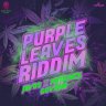 Purple Leaves Riddim (2017)
