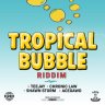 Tropical Bubble Riddim (2019)