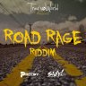 Road Rage Riddim (2017)