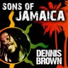 Sons Of Jamaica - Dennis Brown (2011)
