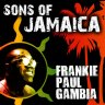 Sons Of Jamaica - Frankie Paul (2011)