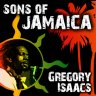 Sons of Jamaica - Gregory Isaacs (2011)