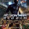 Action Man Riddim (2014)