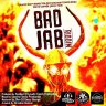 Bad Jab Riddim (2017)