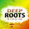 Deep Roots Riddim (2019)