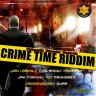 Crime Time Riddim (2014)