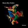 Music Man Riddim (2004)