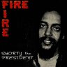 Shorty the President - Fire Fire (1978)