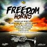 Freedom Horns Riddim (2020)