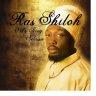 Ras Shiloh - Only King Selassie (2010)