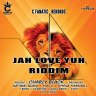 Jah Love Yuh Riddim (2017)