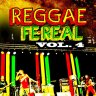 Reggae Fe Real Vol. 4 (2019)