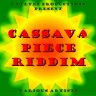 Cassava Piece Riddim (2005)