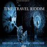 Time Travel Riddim (2020)