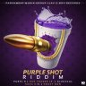 Purple Shot Riddim (2020)
