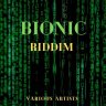 Bionic Riddim (2001)