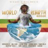 World Rebirth Riddim (2020)