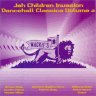 Jah Children Invasion Dancehall Classics Vol.2 (1997)