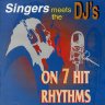 Singers Meets The DJ's On 7 Hit Rhythms (1995)