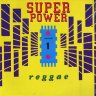 Super Power Reggae Vol.1 (1990)