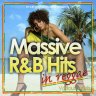 Massive R&B Hits in Reggae (2010)
