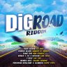 Dig Road Riddim (2020)