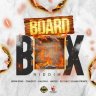 Board Box Riddim (2020)