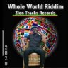 Whole World Riddim (2020)